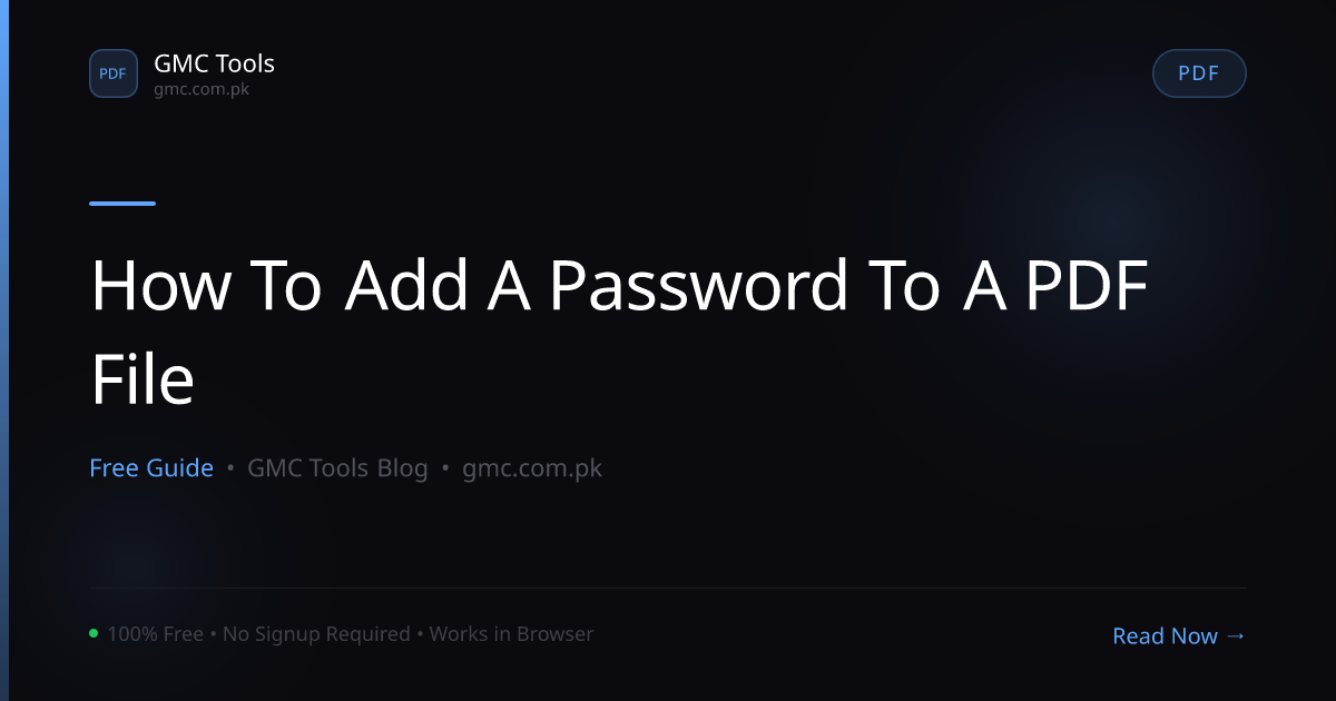 How to Add a Password to a PDF File for Privacy
