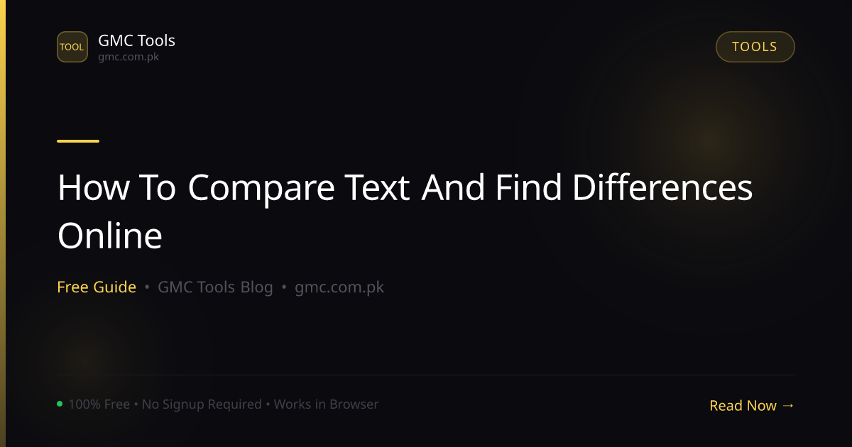 How to Compare Two Texts and Find Differences Instantly (Free Diff Tool)