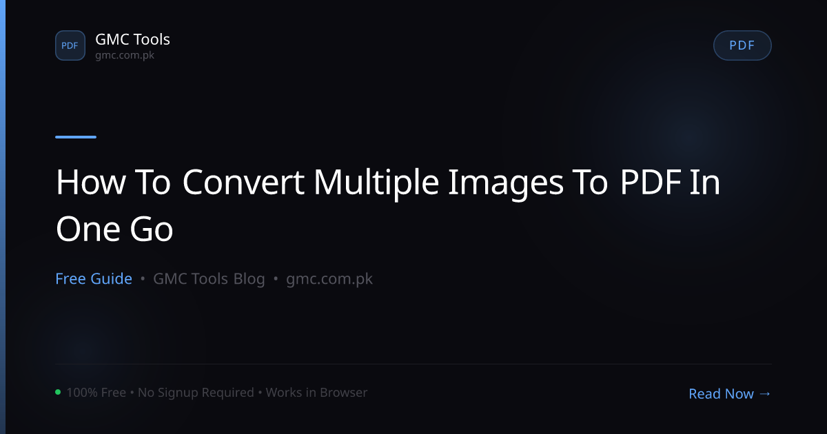 How to Convert Multiple Images to PDF in One Go