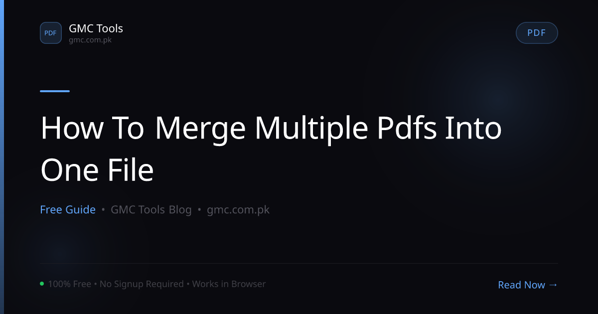 How to Merge Multiple PDFs Into One File