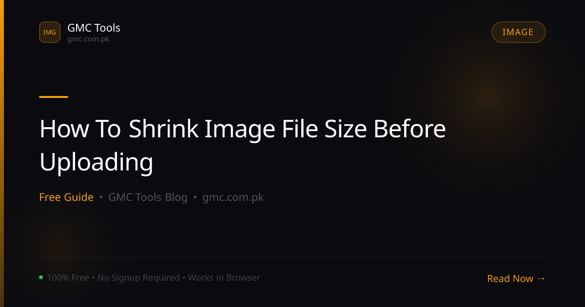 How to Shrink Image File Size Before Uploading Online