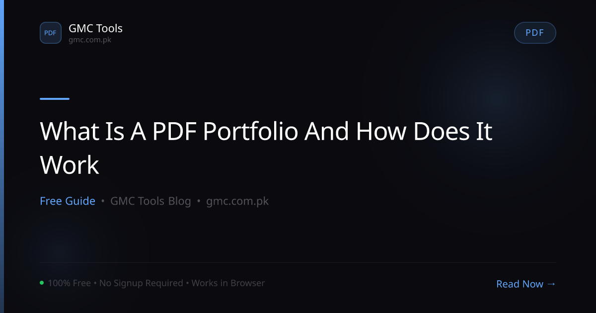 What Is a 'PDF Portfolio' and How Does It Bundle Multiple Files Into One?