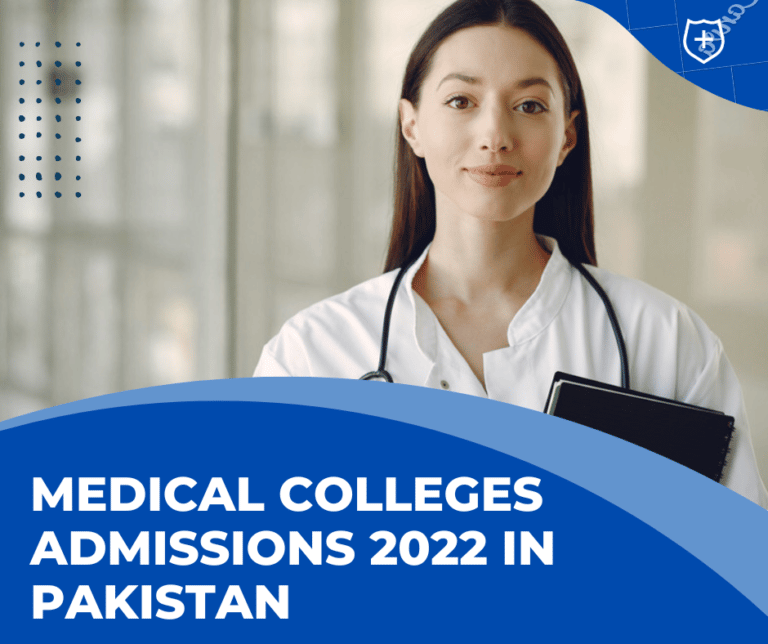 Medical Colleges Admissions 2022 In Pakistan