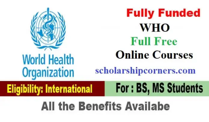 10000 Who Full Free Online Courses 2023 For All Students