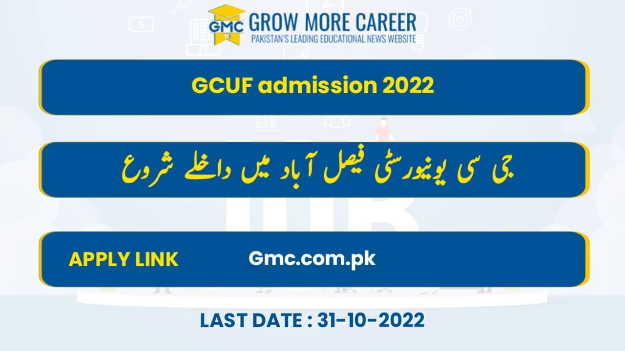 GCUF Admission 2022 Government College University Faisalabad Last Date