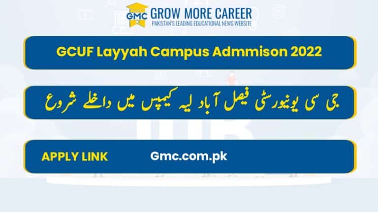 Gcuf Layyah Campus Admission 2022 Apply Online
