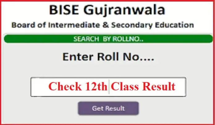 Check 12 Class Result 2022 Bise Gujranwala Board 