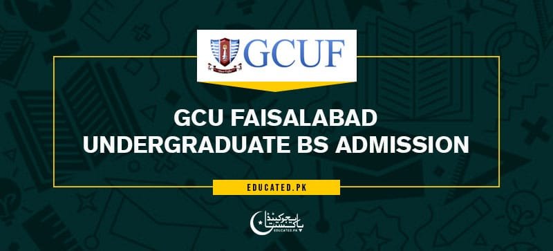 Gcuf Admission 2022 Government College University Faisalabad Last Date