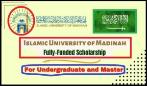 Islamic University Of Madinah Scholarships 2023 In Saudi Arabia