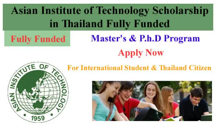 Asian Institute Of Technology Scholarship 2023 In Thailand Fully Funded
