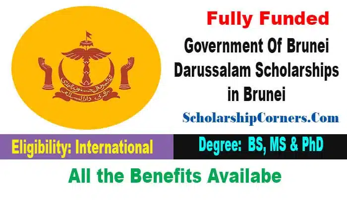 Government Of Brunei Darussalam Scholarship 2023 In Brunei