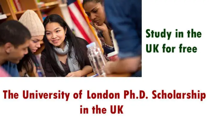 The University Of London Ph.d. Scholarship 2023 In The Uk