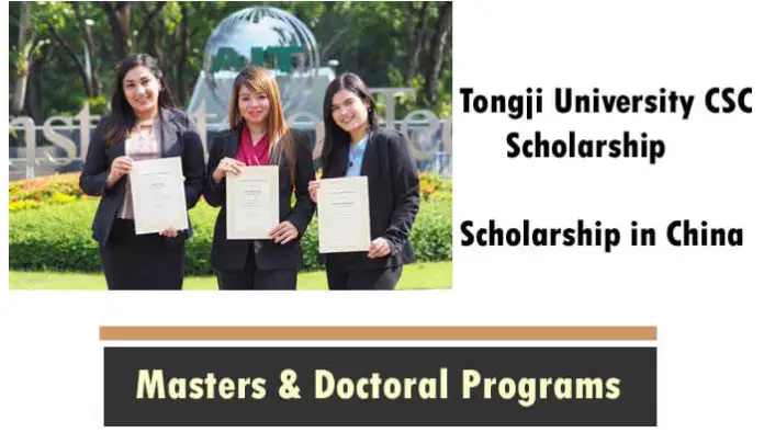 Tongji University Csc Scholarship 2023