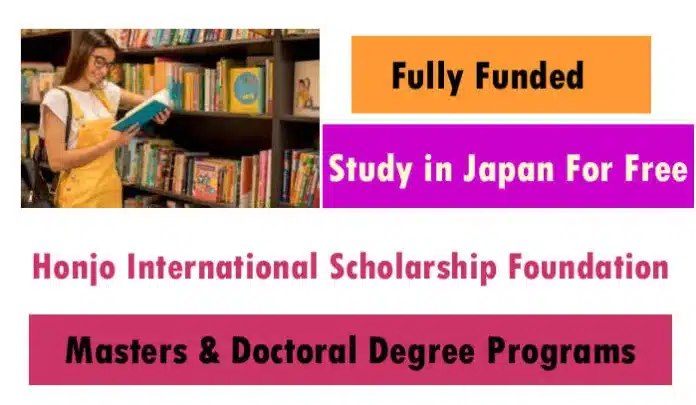 Honjo International Scholarship Foundation 2023 In Japan