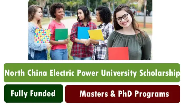 North China Electric Power University Fully Funded Scholarship 2023