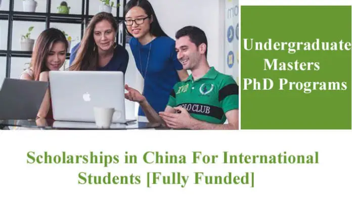 Scholarships In China For International Students 2023/2024 Fully Funded