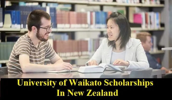 University Of Waikato Scholarships 2023 In New Zealand