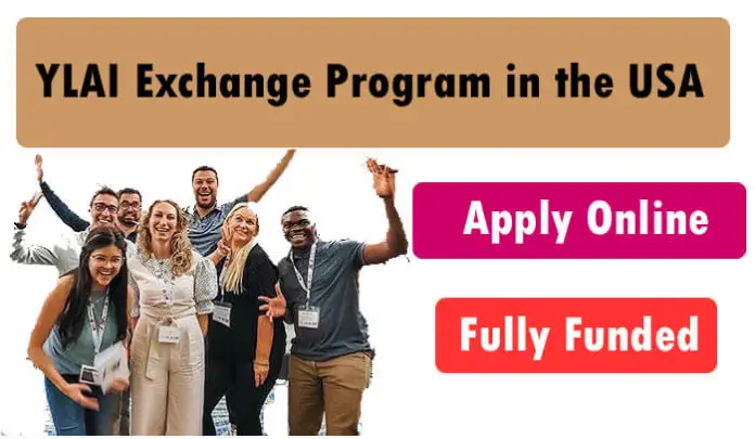 Ylai Fully Funded Exchange Program 2023 In The Usa