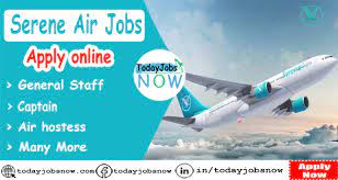 Serene Air Jobs 2023 Apply Online – Latest Serene Air Career Opportunities