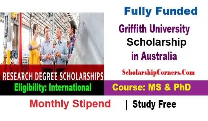 Griffith University International Scholarships 2023 In Australia Fully Funded