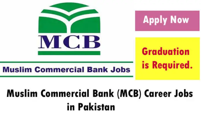 Muslim Commercial Bank Career Jobs 2023 In Pakistan