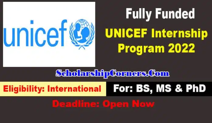 Unicef Internship Program 2023-24 Fully Funded