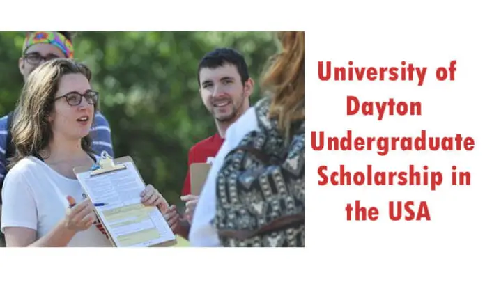 The University Of Dayton Undergraduate Scholarship 2023 In The Usa