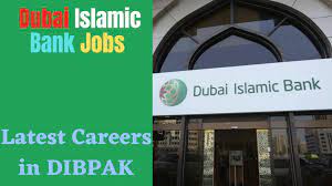 Dubai Islamic Bank Jobs 2023 Dib Careers Online Apply
