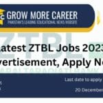 Latest Ztbl Jobs 2023 Advertisement, Apply Now!