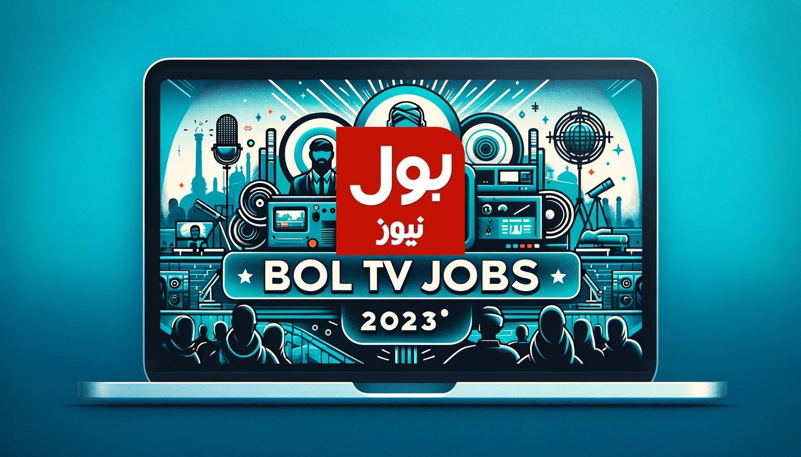 BOL TV Jobs 2023