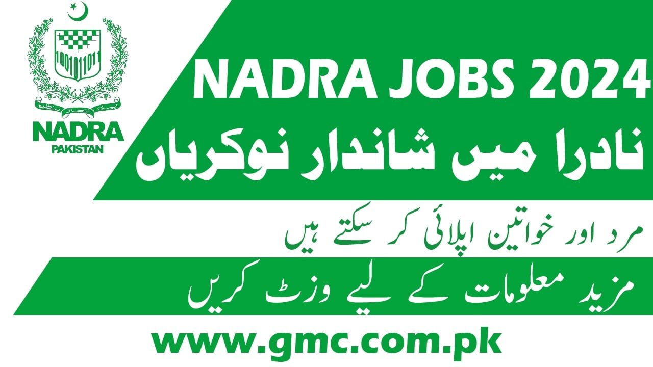 Karachi NADRA Jobs 2024 Apply Now