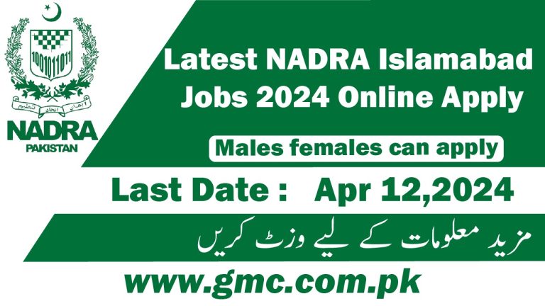 Latest Nadra Islamabad Jobs 2024 Online Apply
