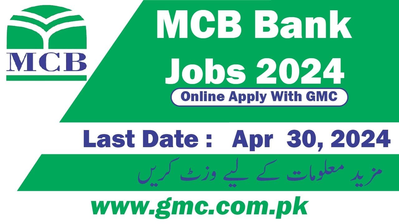 MCB Bank Jobs 2024 Online Apply With GMC