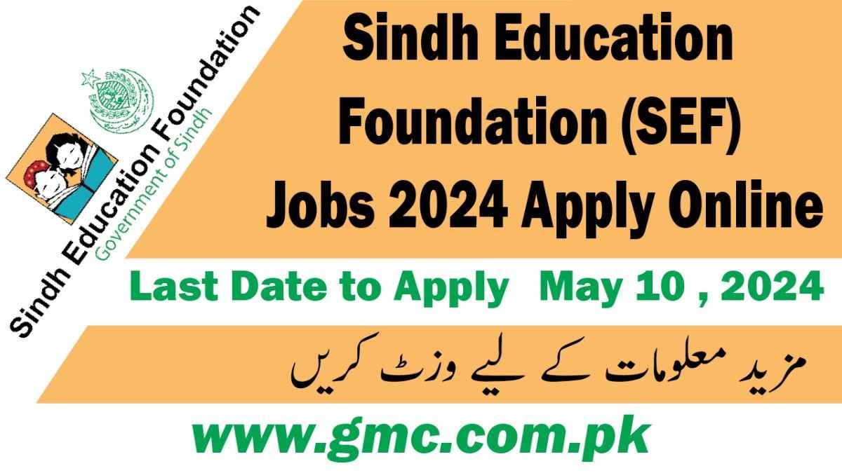 Sindh Education Foundation (SEF) Jobs 2024