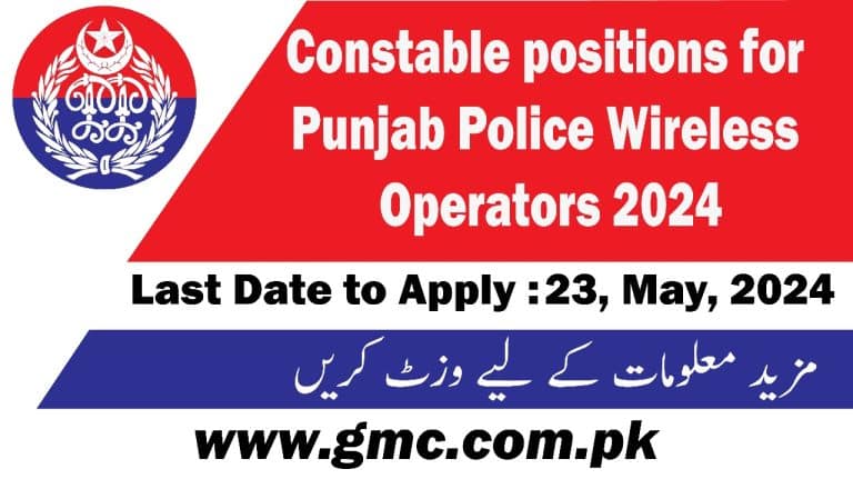 2024 Constable Positions For Punjab Police Wireless Operators: Apply Before Deadline.
