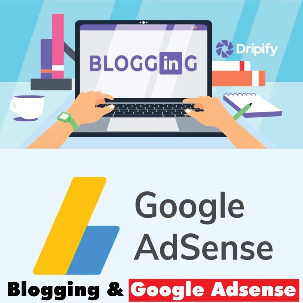 Blogging And Google Adsense