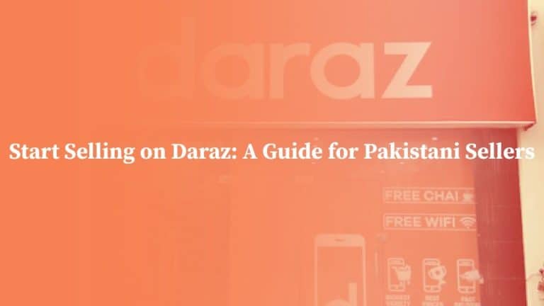 Start Selling On Daraz