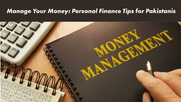 Personal Finance Tips For Pakistanis