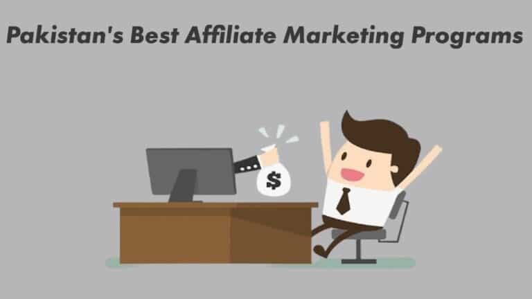 Pakistan'S Best Affiliate Marketing Programs