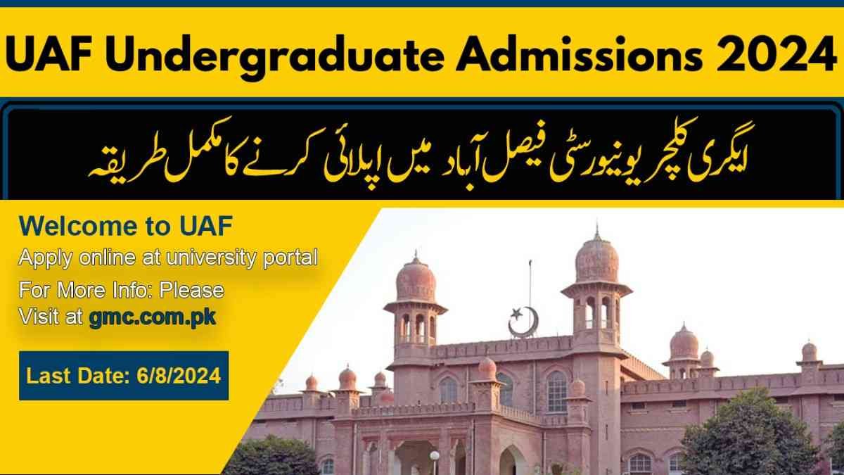 Admissions Open at University of Agriculture Faisalabad (UAF)