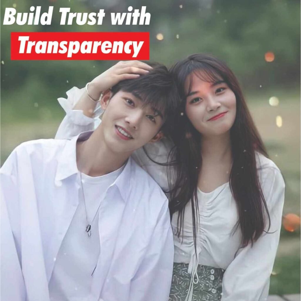 Build Trust With Transparency