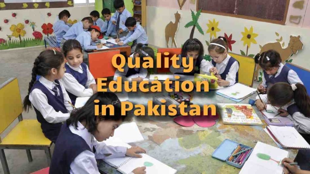 Quality Education In Pakistan