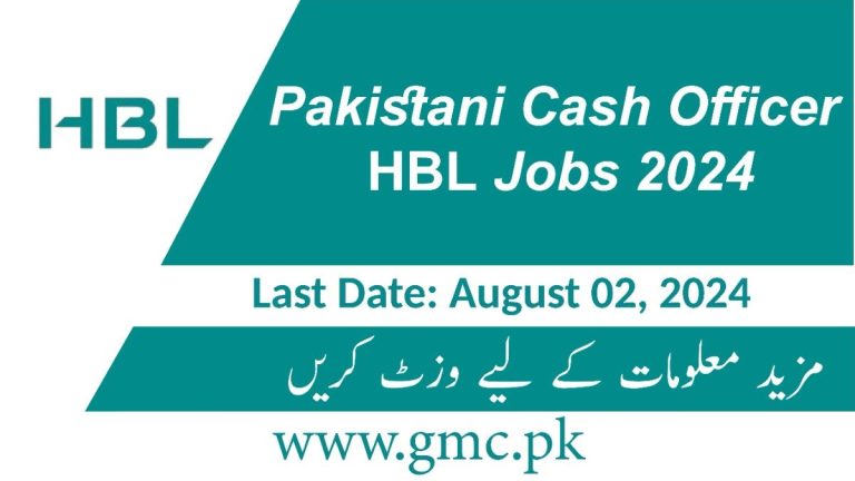Pakistani Cash Officer Hbl Jobs 2024