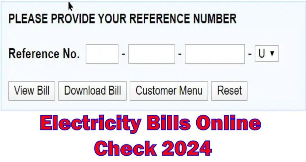 Electricity Bills Online Check 2024