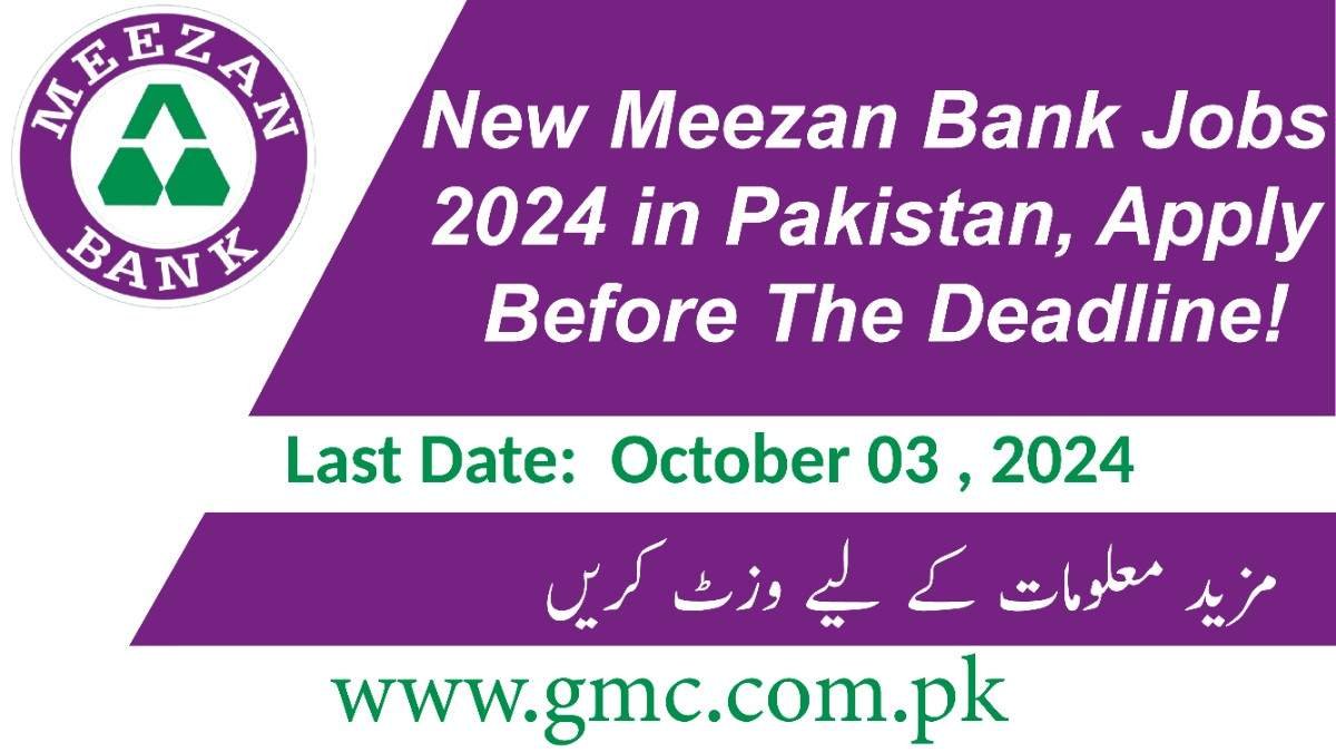 New Meezan Bank Jobs 2024 in Pakistan