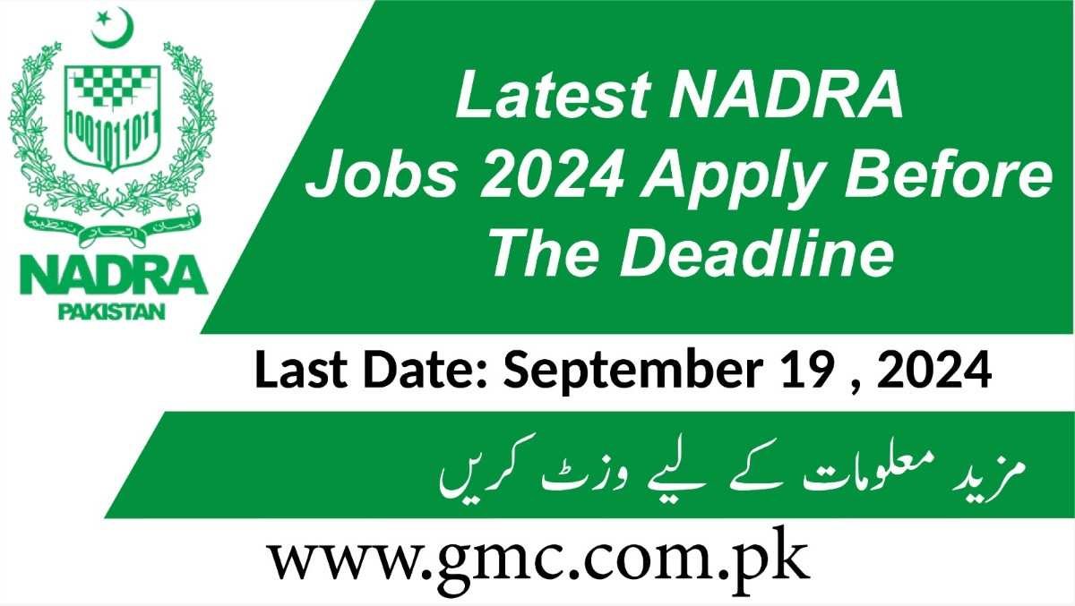 Latest NADRA Jobs 2024 Apply Before The Deadline