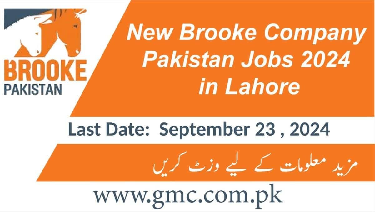 New Brooke Company Pakistan Jobs 2024 in Lahore