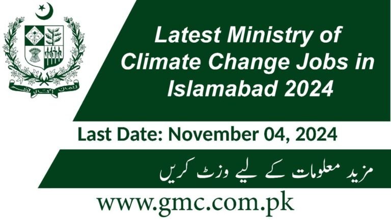 Latest Ministry Of Climate Change Jobs In Islamabad 2024