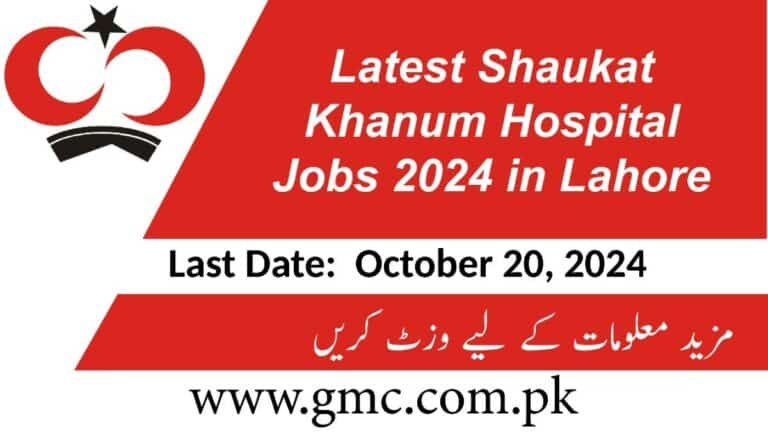 Latest Shaukat Khanum Hospital Jobs 2024 In Lahore