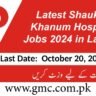 Latest Shaukat Khanum Hospital Jobs 2024 In Lahore